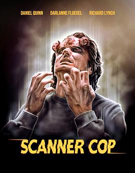 乐播传媒《超能特警 Scanner Cop》免费在线观看