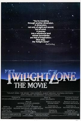 九一果冻《阴阳魔界 Twilight Zone: The Movie》免费在线观看